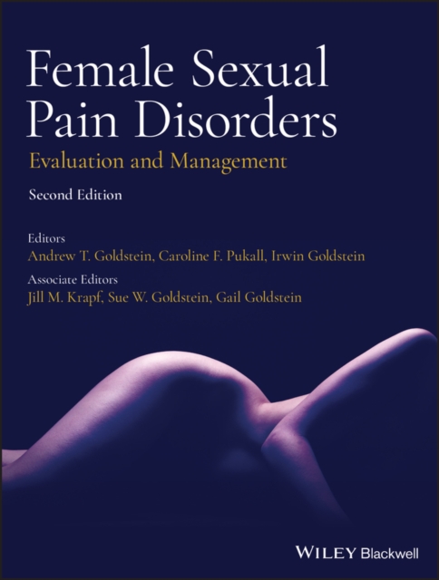 Female Sexual Pain Disorders : Evaluation and Management, PDF eBook