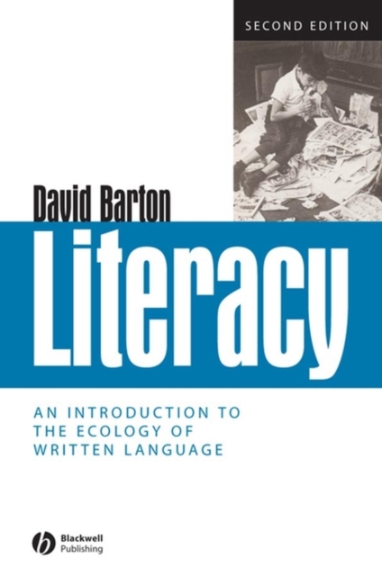 Literacy : An Introduction to the Ecology of Written Language, EPUB eBook