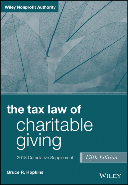 The Tax Law of Charitable Giving, 2018 Cumulative Supplement, EPUB eBook