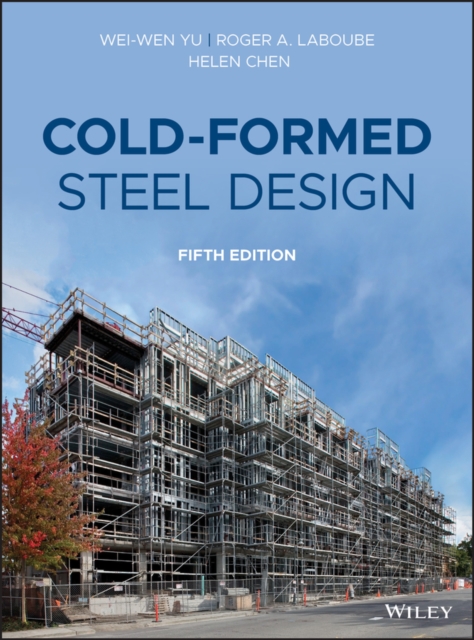 Cold-Formed Steel Design, Hardback Book