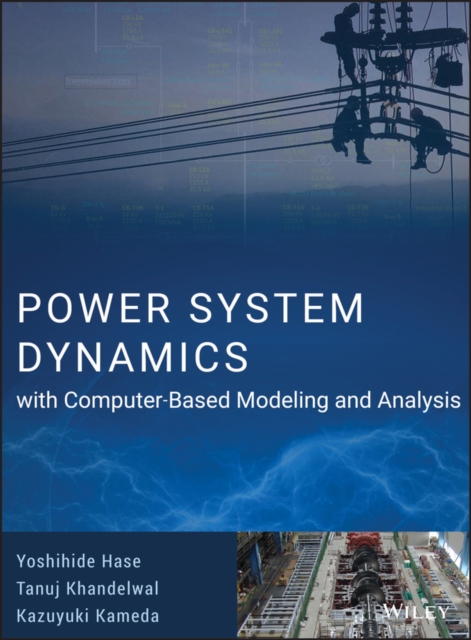 Power System Dynamics with Computer-Based Modeling and Analysis, Hardback Book