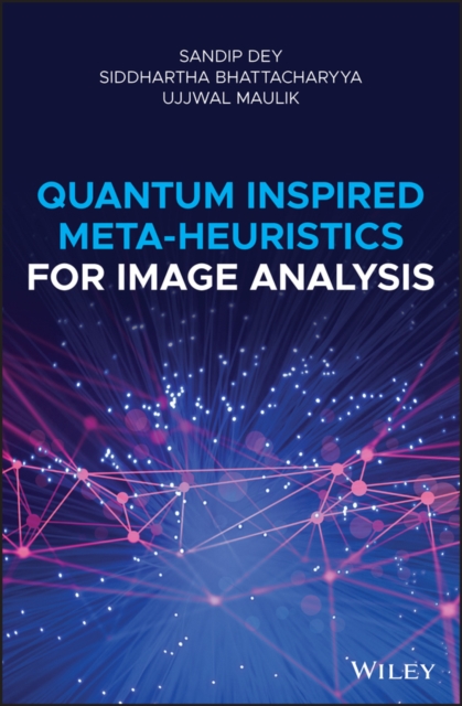 Quantum Inspired Meta-heuristics for Image Analysis, PDF eBook