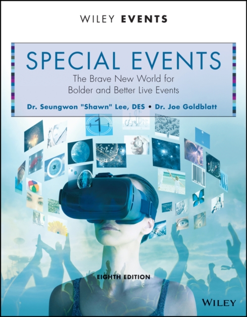 Special Events : The Brave New World for Bolder and Better Live Events, EPUB eBook