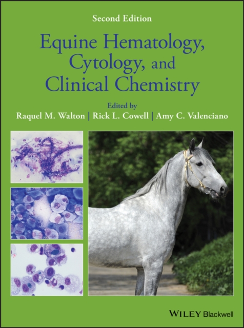 Equine Hematology, Cytology, and Clinical Chemistry, Hardback Book