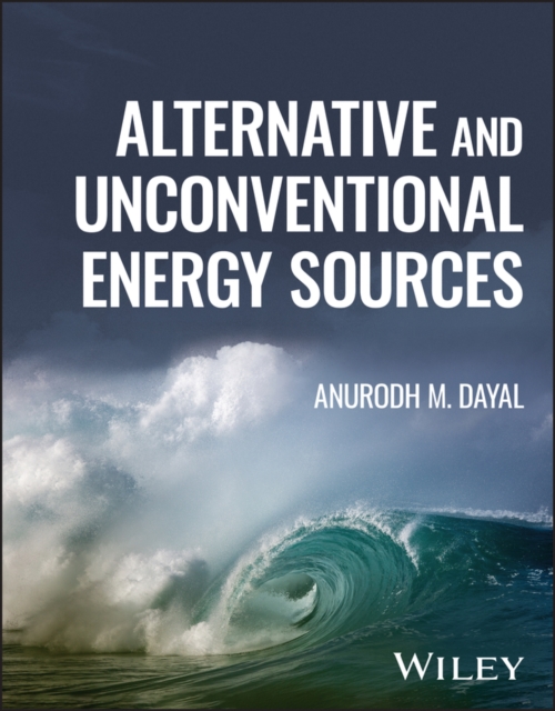 Alternative and Unconventional Energy Sources, PDF eBook