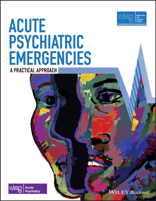 Acute Psychiatric Emergencies : A Practical Approach, PDF eBook