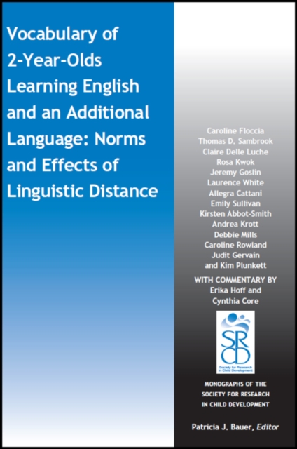 Vocabulary of 2-Year-Olds Learning English and an Additional Language: Norms and Effects of Linguistic Distance, Paperback / softback Book
