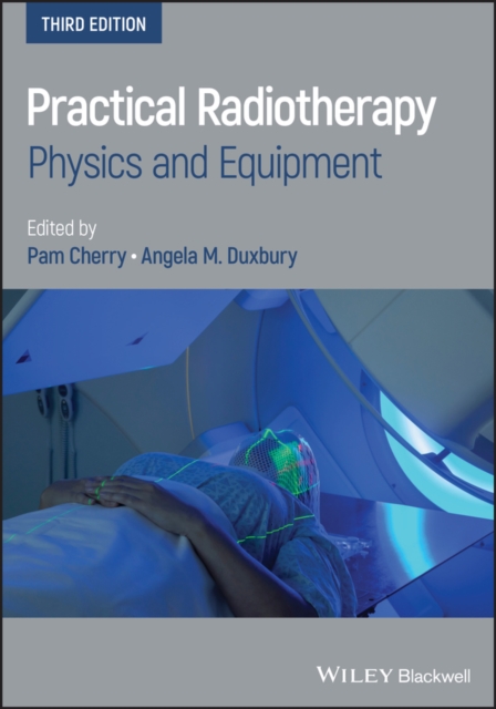 Practical Radiotherapy : Physics and Equipment, EPUB eBook