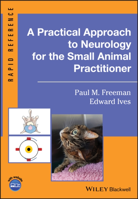 A Practical Approach to Neurology for the Small Animal Practitioner, PDF eBook