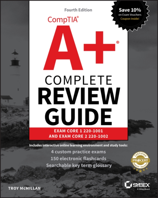 CompTIA A+ Complete Review Guide - Exam 220-1001 and Exam 220-1002 4e, Paperback / softback Book