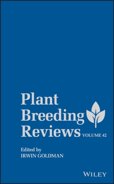Plant Breeding Reviews, Volume 42, Hardback Book