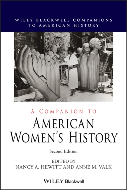 A Companion to American Women's History, Hardback Book