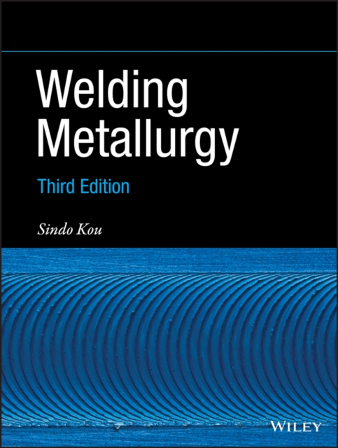 Welding Metallurgy, EPUB eBook