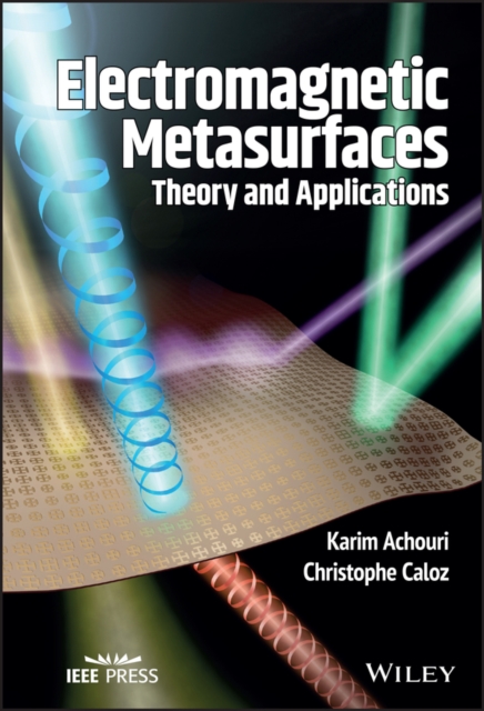 Electromagnetic Metasurfaces : Theory and Applications, EPUB eBook