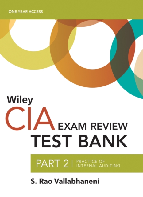 Wiley CIAexcel Test Bank 2019 : Part 2, Practice of Internal Auditing (2-year access), Paperback / softback Book