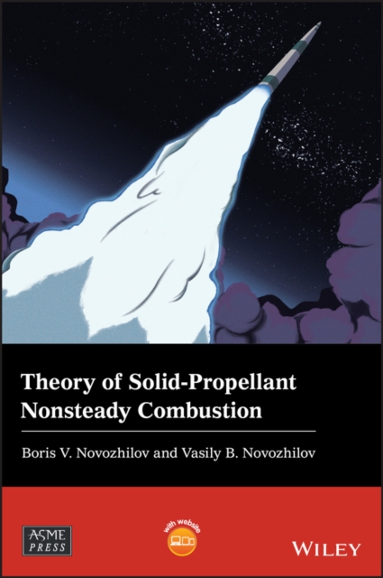 Theory of Solid-Propellant Nonsteady Combustion, EPUB eBook