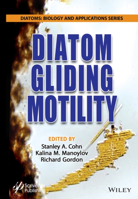 Diatom Gliding Motility, Hardback Book