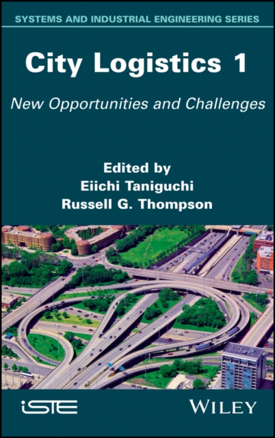 City Logistics 1 : New Opportunities and Challenges, EPUB eBook