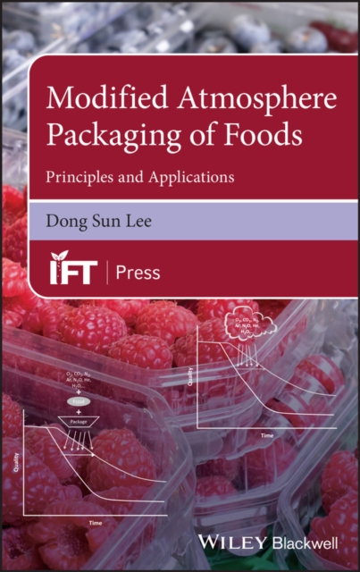 Modified Atmosphere Packaging of Foods : Principles and Applications, Hardback Book