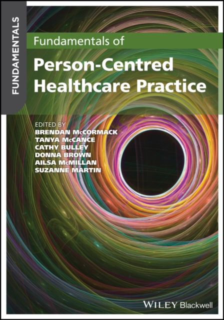 Fundamentals of Person-Centred Healthcare Practice, PDF eBook