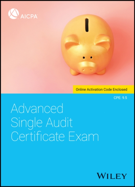 Advanced Single Audit Certificate Exam, Paperback / softback Book