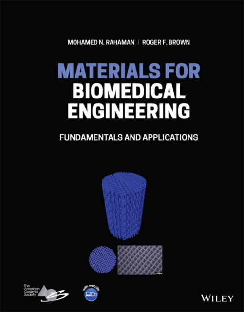 Materials for Biomedical Engineering : Fundamentals and Applications, Hardback Book