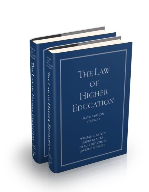 The Law of Higher Education, 2 Volume Set, Hardback Book