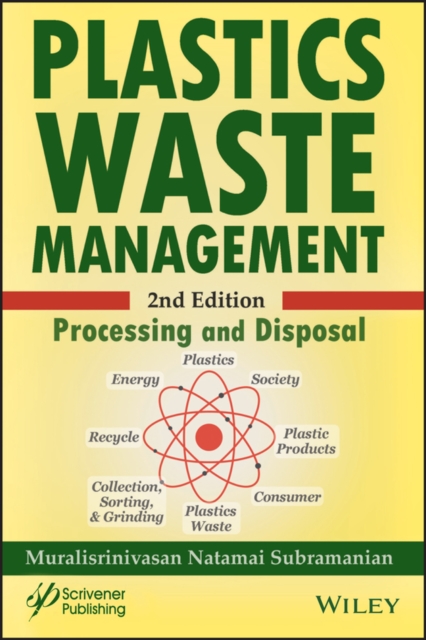 Plastics Waste Management : Processing and Disposal, Hardback Book