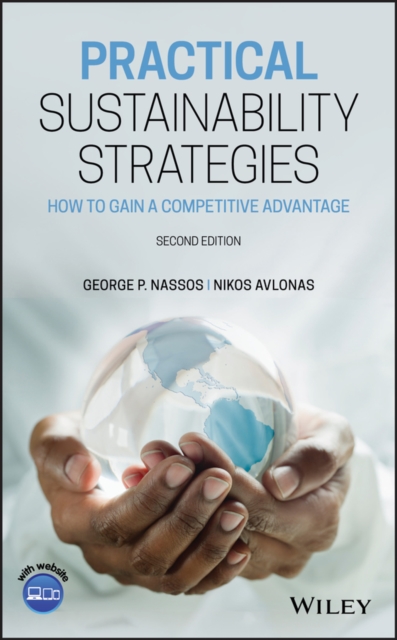 Practical Sustainability Strategies : How to Gain a Competitive Advantage, PDF eBook