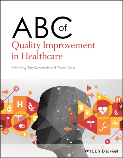 ABC of Quality Improvement in Healthcare, PDF eBook