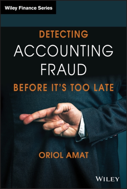 Detecting Accounting Fraud Before It's Too Late, Hardback Book