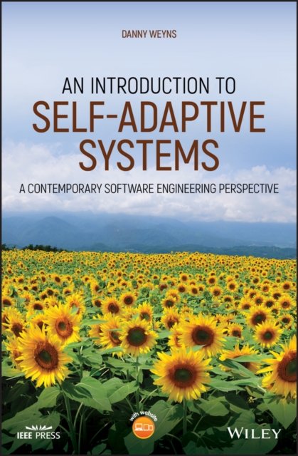 An Introduction to Self-adaptive Systems : A Contemporary Software Engineering Perspective, PDF eBook