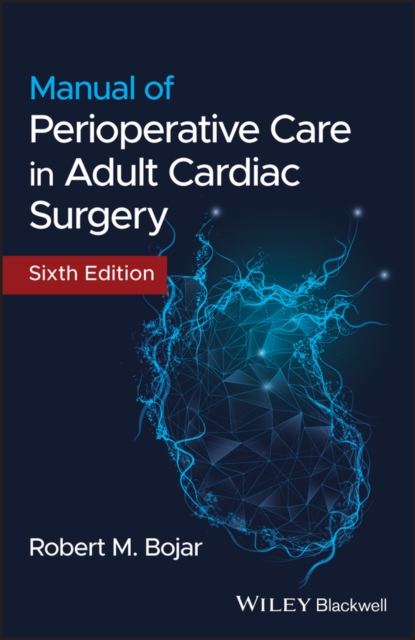 Manual of Perioperative Care in Adult Cardiac Surgery, PDF eBook