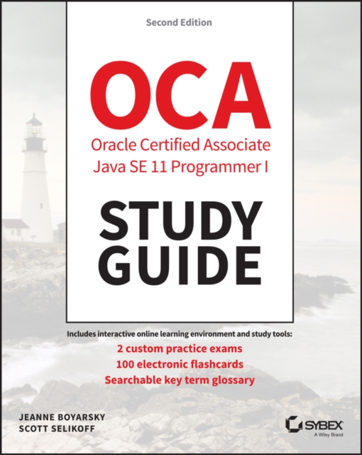 OCP Oracle Certified Professional Java SE 11 Programmer I Study Guide : Exam 1Z0-815, Paperback / softback Book
