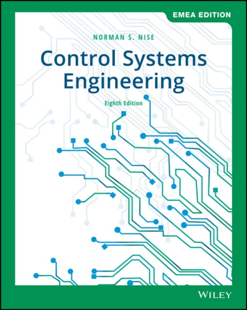 Control Systems Engineering, EMEA Edition, Paperback / softback Book