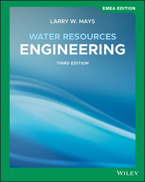Water Resources Engineering, EMEA Edition, Paperback / softback Book