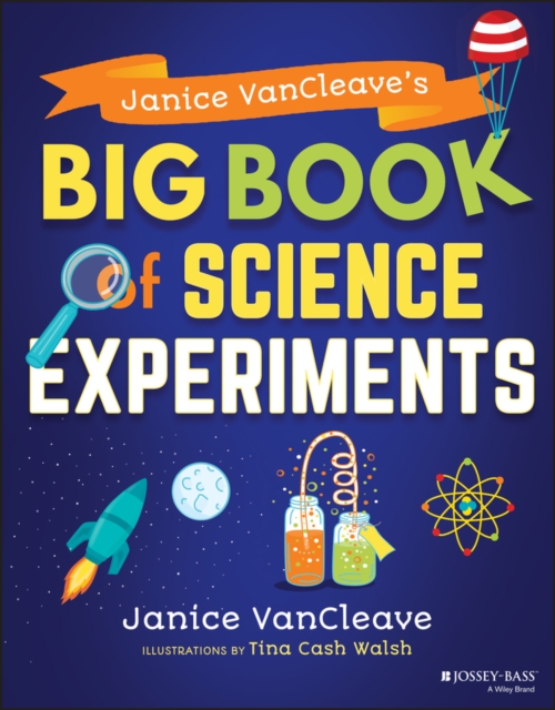 Janice VanCleave's Big Book of Science Experiments, PDF eBook