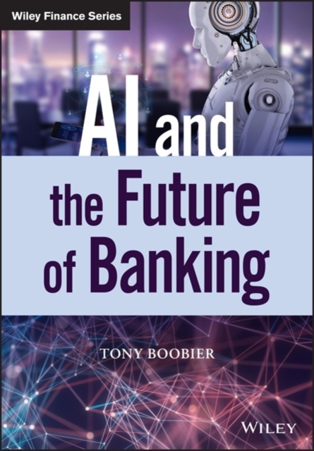 AI and the Future of Banking, Hardback Book