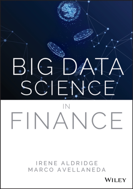 Big Data Science in Finance, Hardback Book