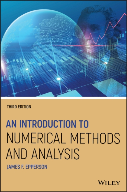 An Introduction to Numerical Methods and Analysis, PDF eBook