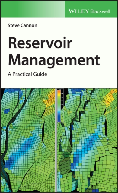 Reservoir Management : A Practical Guide, Hardback Book