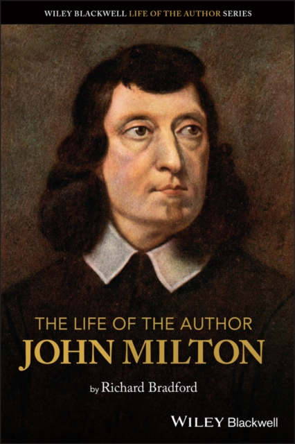 The Life of the Author: John Milton, PDF eBook