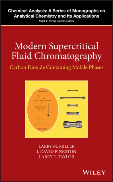 Modern Supercritical Fluid Chromatography : Carbon Dioxide Containing Mobile Phases, EPUB eBook