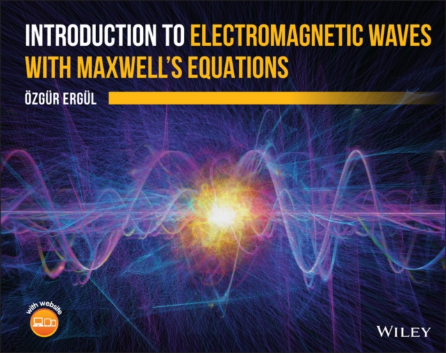 Introduction to Electromagnetic Waves with Maxwell's Equations, EPUB eBook