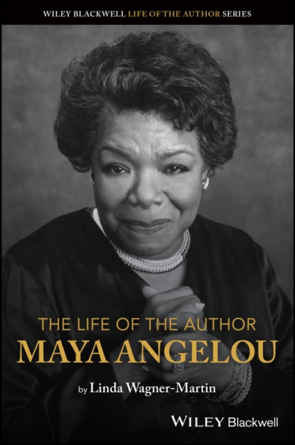 The Life of the Author: Maya Angelou, EPUB eBook