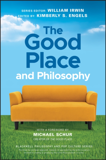 The Good Place and Philosophy : Everything is Forking Fine!, PDF eBook
