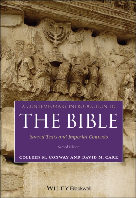 A Contemporary Introduction to the Bible : Sacred Texts and Imperial Contexts, EPUB eBook