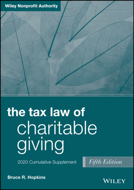 The Tax Law of Charitable Giving : 2020 Cumulative Supplement, EPUB eBook