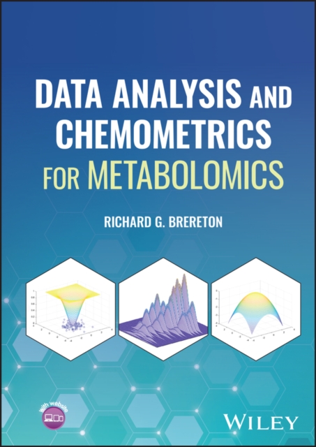 Data Analysis and Chemometrics for Metabolomics, Hardback Book
