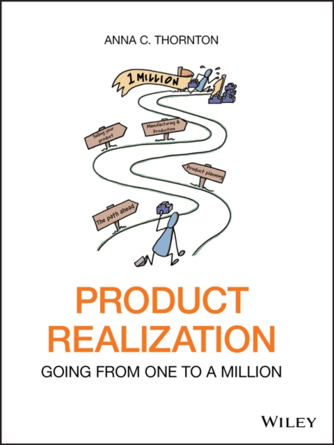 Product Realization : Going from One to a Million, EPUB eBook